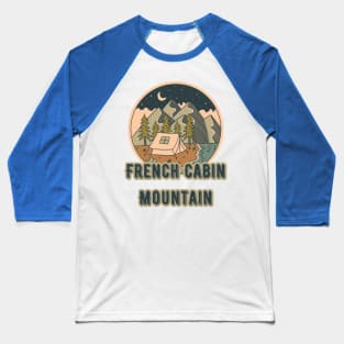 French Cabin Mountain Baseball T-Shirt